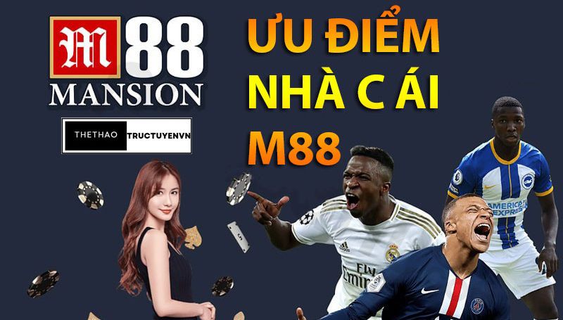 điểm mạnh nhà cái m88