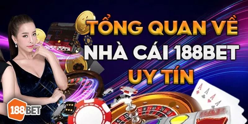 Nhà cái khuyến mãi thành viên mới lên đến 15tr khi đăng ký - 188bet