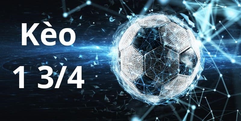 Tỷ lệ kèo malaysia 1 3/4