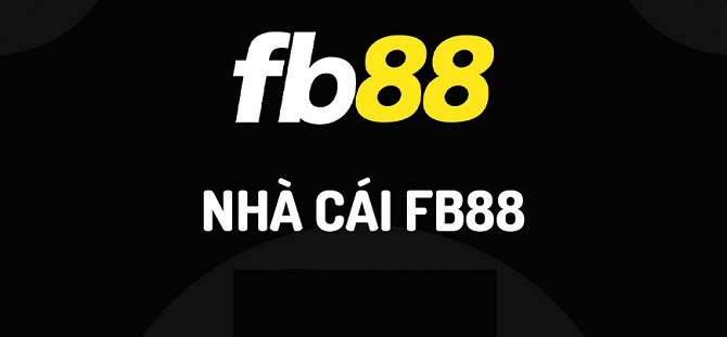 Nhà cái uy tín top thị trường Châu Á - FB88